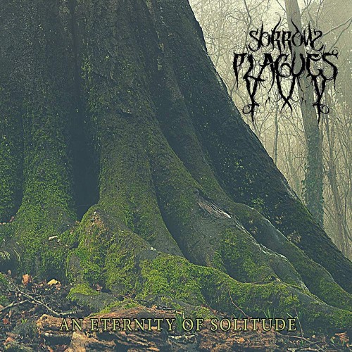 sorrow plagues_an eternity-1000x1000.jpg