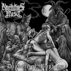NOCTURNES MIST - Diabolical Baptism (CD)