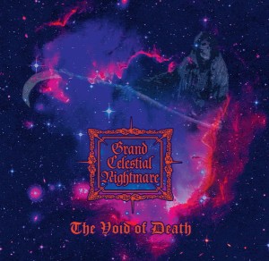 GRAND CELESTIAL NIGHTMARE - The Void of Death (CD)