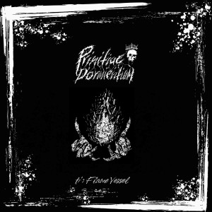 PRIMITIAE DORMIENTIUM - The Flame Vessel (CD)