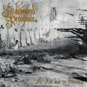 MUHAMMAD PEDOPHILE - Al-Kaʿba In Flames (LP)