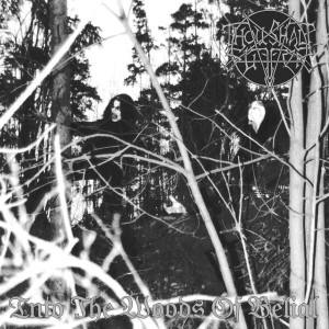 THOU SHALT SUFFER - Into The Woods of Belial (2CD)