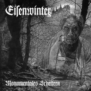 EISENWINTER - Monumentales Scheitern (CD)