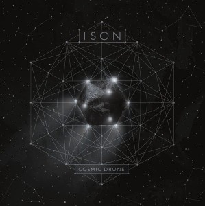 ISON - Cosmic Drone (DigiCD)