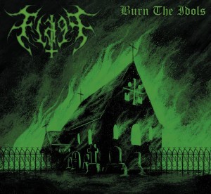 FLAGG - Burn The Idols (DigiCD)