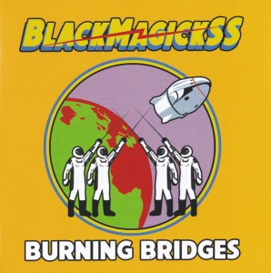 BLACK MAGICK SS - Burning Bridges (LP)