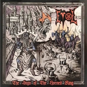 EVOL - The Saga of the Horned King (LP)