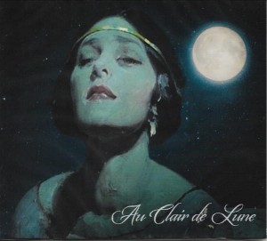 AU CLAIR DE LUNE - Au Clair De Lune (DigiCD)