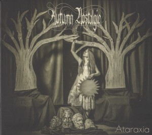 AUTUMN NOSTALGIE - Ataraxia (CD)
