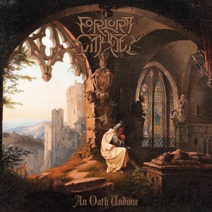 FORLORN CITADEL -   An Oath Undone (DigiCD)