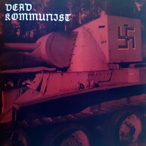 DEAD KOMMUNIST - Dead Kommunist (CD)