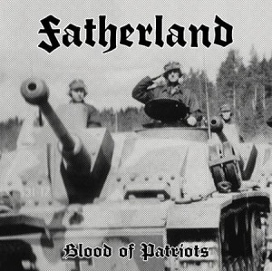 FATHERLAND - Blood Of Patriots (CD)