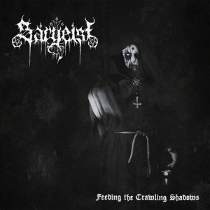 SARGEIST - Feeding The Crawling Shadows (DigiCD)