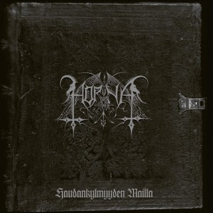 HORNA - Haudankylmyyden Mailla (2LP)