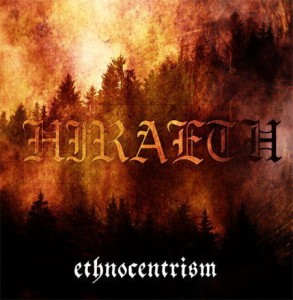 HIRAETH - Ethnocentrism (CD)