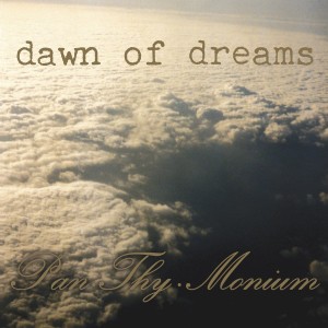 PAN-THY-MONIUM - Dawn of Dreams (CD)