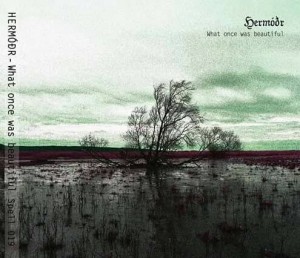 HERMODR – What once was beautiful (digipak)