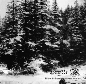 HERMODR & IS - When the Frost has Stopped the Time (digipak)