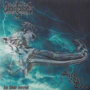ORDENSBURG / SIEG ODER TOD – Im Blute vereint (7"EP)