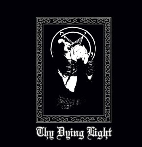 THY DYING LIGHT - Thy Dying Light (CD)