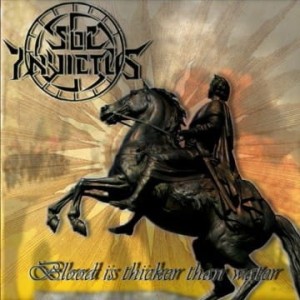 SOL INVICTUS - Blood is Thicker than Water (CD)