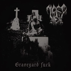 MORDHELL - Graveyard fuck (LP)