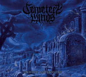 CEMETERY WINDS - Unholy Ascensions (DigiCD)