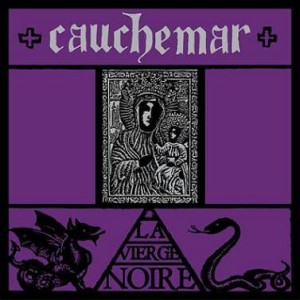 CAUCHEMAR - La Vierge Noire (CD)
