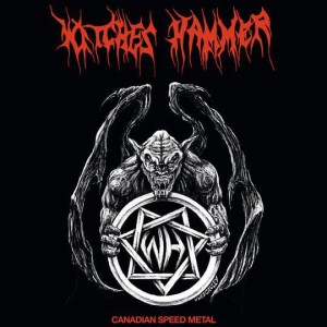 WITCHES HAMMER - Canadian Speed Metal (LP)