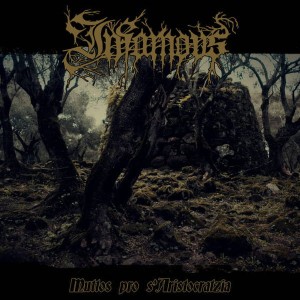 INFAMOUS - Muttos Pro S'aristocratzi (CD)