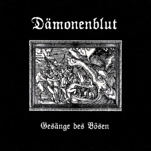 DAMONENBLUT - Gesänge Des Bösen (DigiCD)