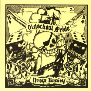OLDSCHOOL PRIDE - Droga Banity (CD)