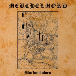 MEUCHELMORD - Mordmelodien (CD)
