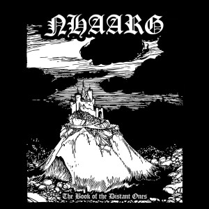 NHAARG - The Book of the Distant Ones (CD)