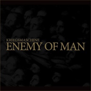 KRIEGSMASCHINE - Enemy of Man (DigiCD)