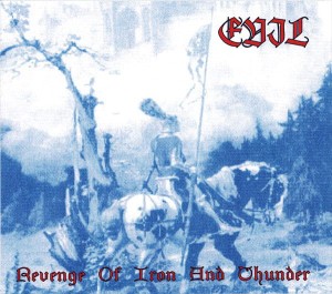 EVIL - Revenge of Iron and Thunder (DigiCD)