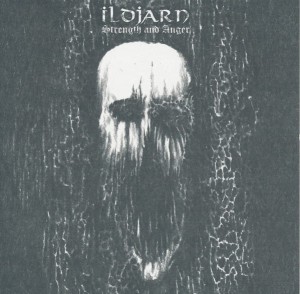 ILDJARN - Strength And Anger (CD)