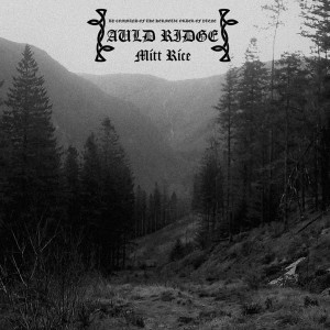 AULD RIDGE - Mitt Rice (CD)