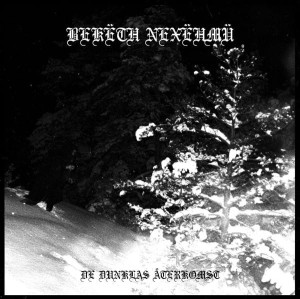 BEKETH  NEXEHMU - De Dunklas Aterkomst (CD)