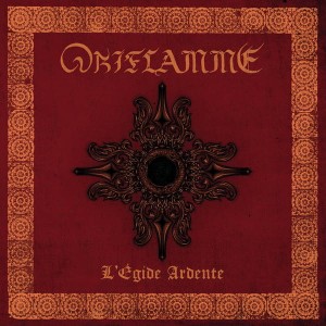 ORIFLAMME - L’Égide ardente (CD)