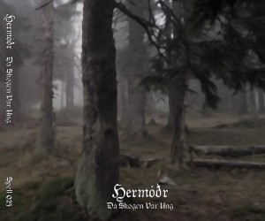HERMODR - Da Skogen Var Ung (digipak)