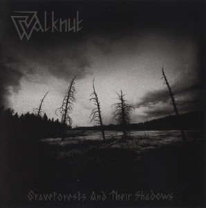 WALKNUT - Graveforests And Their Shadows (DigiCD)