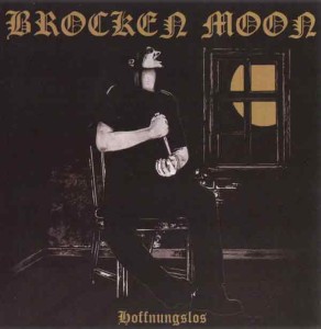 BROCKEN MOON - Hoffnungslos (CD)