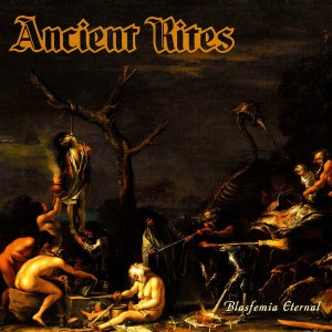 ANCIENT RITES - Blasfemia Eternal (DigiCD)