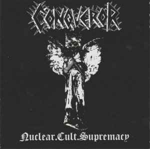 CONQUEROR - Nuclear.Cult.Supremacy (CD)