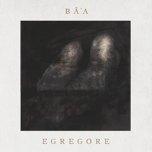 BA'A - Egregore (CD)