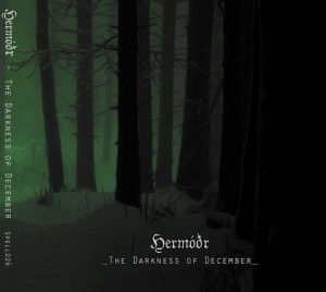 HERMODR - The Darkness of December (digipak)