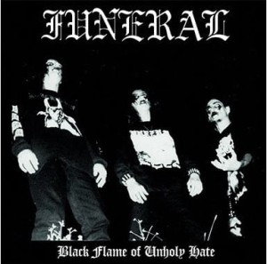 FUNERAL - Black Flame Of Unholy Hate (DigiCD)