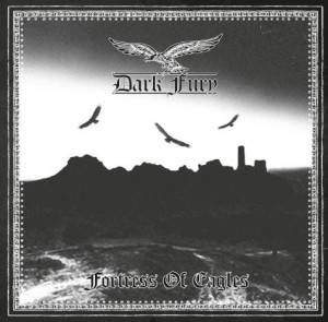 DARK FURY - Fortress of Eagles (CD)