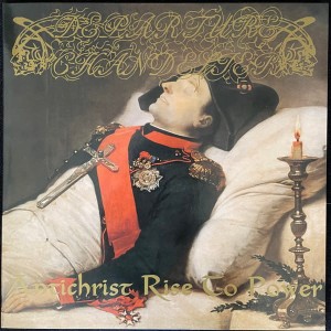 DEPARTURE CHANDELIER - Antichrist Rise To Power (LP) (marble)